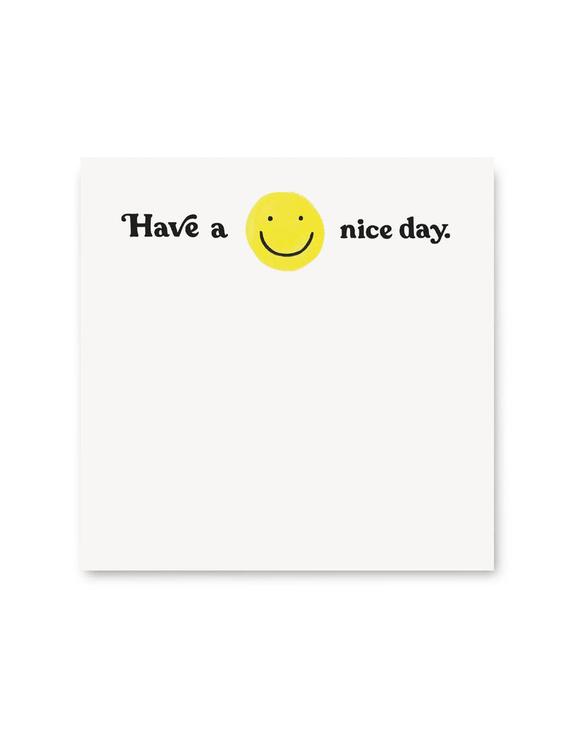 200-Sheet Jumbo Desk Pad | Have A Nice Day